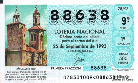 Décimo de Lotería Nacional de 1993 Sorteo 78 - «AÑO JACOBEO 1993» - SAN CERNIN. PAMPLONA. TEMPLO DE ORIGEN ROMANICO