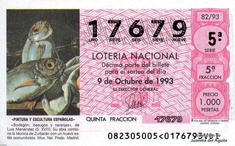 Décimo de Lotería Nacional de 1993 Sorteo 82 - «PINTURA Y ESCULTURA ESPAÑOLAS» - «BODEGON: BESUGOS Y NARANJAS» 