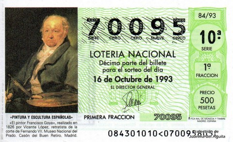 Décimo de Lotería Nacional de 1993 Sorteo 84 - «PINTURA Y ESCULTURA ESPAÑOLAS» - «EL PINTOR FRANCISCO GOYA»