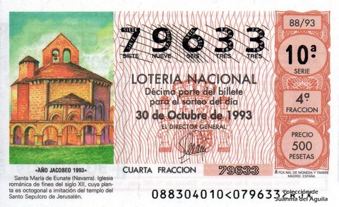 Décimo de Lotería Nacional de 1993 Sorteo 88 - «AÑO JACOBEO 1993» - SANTA MARIA DE EUNATE (NAVARRA).