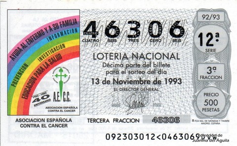 Décimo de Lotería Nacional de 1993 Sorteo 92 - ASOCIACION ESPAÑOLA CONTRA EL CANCER