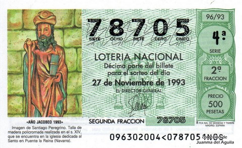Décimo de Lotería Nacional de 1993 Sorteo 96 - «AÑO JACOBEO 1993» - IMAGEN DE SANTIAGO PEREGRINO