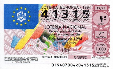 Décimo de Lotería Nacional de 1994 Sorteo 19 - BANDERA DE EUROPA Y LOGOTIPO DE LA ASOCIACION EUROPEA DE LOTERIAS Y LOTOS DE EUROPA