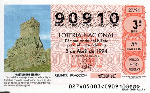 Décimo de Lotería Nacional de 1994 Sorteo 27 - «CASTILLOS DE ESPAÑA» - TORRE HOMENAJE Y RESTOS DE FORTALEZA DE LA VILLA DE ATIENZA (GUADALAJARA)