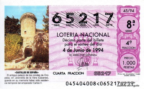 Décimo de Lotería Nacional de 1994 Sorteo 45 - «CASTILLOS DE ESPAÑA» - PALACIO DE LOS CONDES DE OROPESA, JARANDILLA DE LA VERA (CÁCERES)