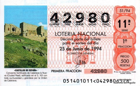 Décimo de Lotería Nacional de 1994 Sorteo 51 - «CASTILLOS DE ESPAÑA» - CONVENTO FORTIFICADO DE CALATRAVA LA NUEVA (CIUDAD REAL)