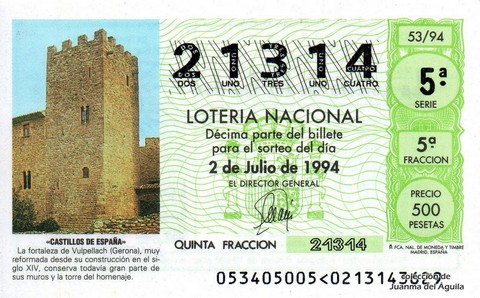 Décimo de Lotería Nacional de 1994 Sorteo 53 - «CASTILLOS DE ESPAÑA» - FORTALEZA DE VULPELLACH (GERONA)