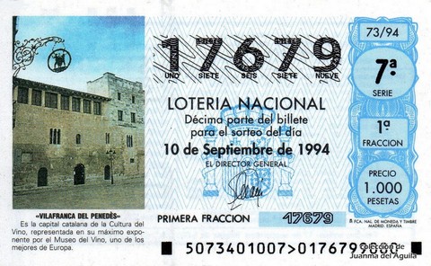 Décimo de Lotería Nacional de 1994 Sorteo 73 - «VILAFRANCA DEL PENEDÉS» - CAPITAL CATALANA DE LA CULTURA DEL VINO