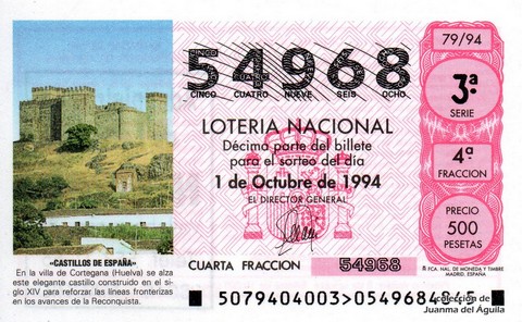 Décimo de Lotería Nacional de 1994 Sorteo 79 - «CASTILLOS DE ESPAÑA» - CORTEGANA (HUELVA)