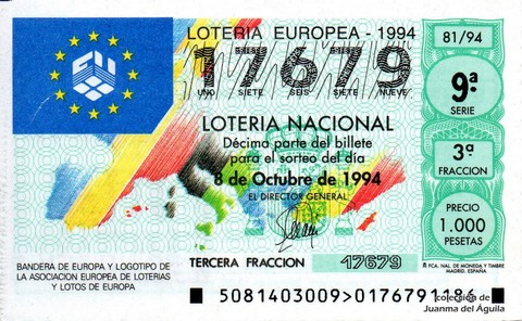 Décimo de Lotería Nacional de 1994 Sorteo 81 - BANDERA DE EUROPA Y LOGOTIPO DE LA ASOCIACION EUROPEA DE LOTERIAS Y LOTOS DE EUROPA