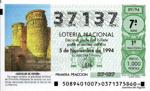 Décimo de Lotería Nacional de 1994 Sorteo 89 - «CASTILLOS DE ESPAÑA» - FORTALEZA DE CHINCHILLA (ALBACETE)