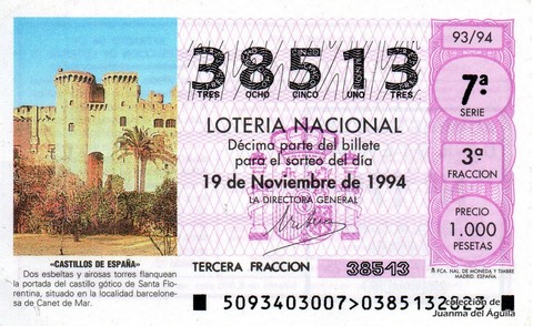 Décimo de Lotería Nacional de 1994 Sorteo 93 - «CASTILLOS DE ESPAÑA» - CASTILLO GÓTICO DE SANTA FLORENTINA EN CANET DE MAR (BARCELONA)