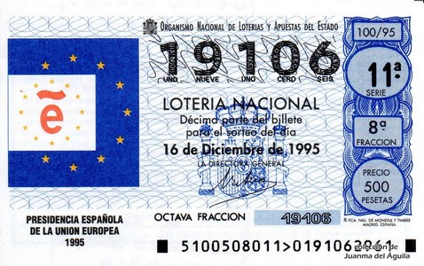 Décimo de Lotería Nacional de 1995 Sorteo 100 - PRESIDENCIA ESPAÑOLA DE LA UNION EUROPEA 1995
