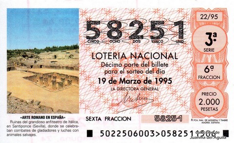 Décimo de Lotería Nacional de 1995 Sorteo 22 - «ARTE ROMANO EN ESPAÑA» - RUINAS DEL ANFITEATRO DE ITÁLICA