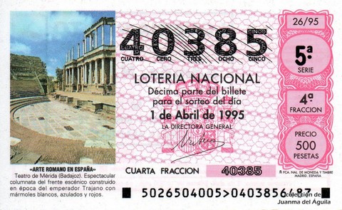 Décimo de Lotería Nacional de 1995 Sorteo 26 - «ARTE ROMANO EN ESPAÑA» - TEATRO DE MÉRIDA (BADAJOZ)