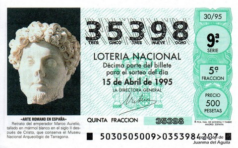 Décimo de Lotería Nacional de 1995 Sorteo 30 - «ARTE ROMANO EN ESPAÑA» - RETRATO DEL EMPERADOR MARCO AURELIO