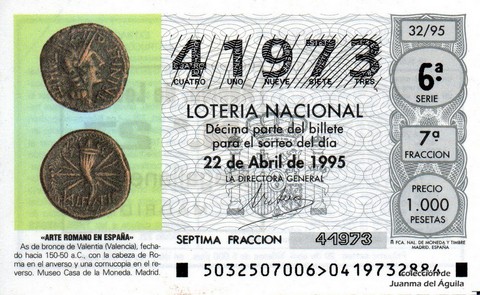 Décimo de Lotería Nacional de 1995 Sorteo 32 - «ARTE ROMANO EN ESPAÑA» - AS DE BRONCE DE VALENTIA (VALENCIA)