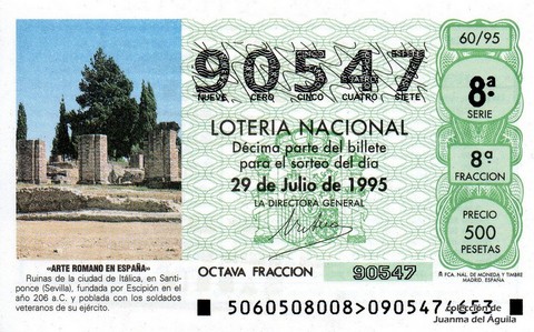 Décimo de Lotería Nacional de 1995 Sorteo 60 - «ARTE ROMANO EN ESPAÑA» - RUINAS DE LA CIUDAD DE ITÁLICA