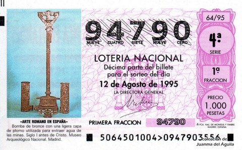 Décimo de Lotería Nacional de 1995 Sorteo 64 - «ARTE ROMANO EN ESPAÑA» - BOMBA DE BRONCE