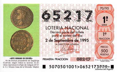 Décimo de Lotería Nacional de 1995 Sorteo 70 - «ARTE ROMANO EN ESPAÑA» - AS DE BRONCE PROCEDENTE DE SEGÓBRIGA (CUENCA)