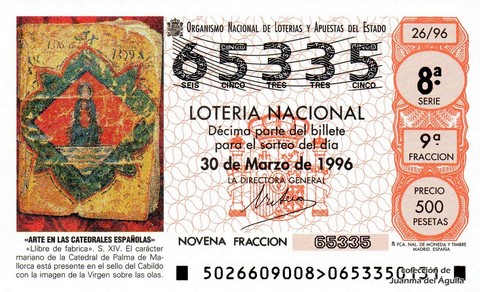 Décimo de Lotería Nacional de 1996 Sorteo 26 - «ARTE EN LAS CATEDRALES ESPAÑOLAS». «LLIBRE DE FÁBRICA»