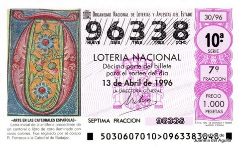 Décimo de Lotería Nacional de 1996 Sorteo 30 - «ARTE EN LAS CATEDRALES ESPAÑOLAS». LETRA INICIAL DE LA ANTÍFONA PROCEDENTE DE UN CANTORAL