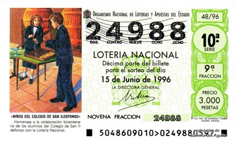 Décimo de Lotería Nacional de 1996 Sorteo 48 - «NIÑOS DEL COLEGIO DE SAN ILDEFONSO»