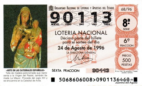 Décimo de Lotería Nacional de 1996 Sorteo 68 - «ARTE EN LAS CATEDRALES ESPAÑOLAS». VIRGEN DEL PASTEL. SIGLO XIII