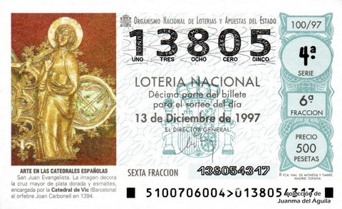 Décimo de Lotería Nacional de 1997 Sorteo 100 - ARTE EN LAS CATEDRALES ESPAÑOLAS - SAN JUAN EVANGELISTA. CATEDRAL DE VIC (BARCELONA)