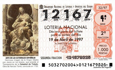 Décimo de Lotería Nacional de 1997 Sorteo 32 - ARTE EN LAS CATEDRALES ESPAÑOLAS - VIRGEN MADRE CON JESÚS EN LOS BRAZOS