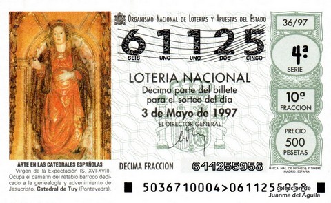 Décimo de Lotería Nacional de 1997 Sorteo 36 - ARTE EN LAS CATEDRALES ESPAÑOLAS - VIRGEN DE LA EXPECTACIÓN (S. XVI-XVII)