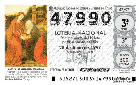 Décimo de Lotería Nacional de 1997 Sorteo 52 - ARTE EN LAS CATEDRALES ESPAÑOLAS - VISITACION DE LA VIRGEN A SANTA ISABEL (S. XVI)
