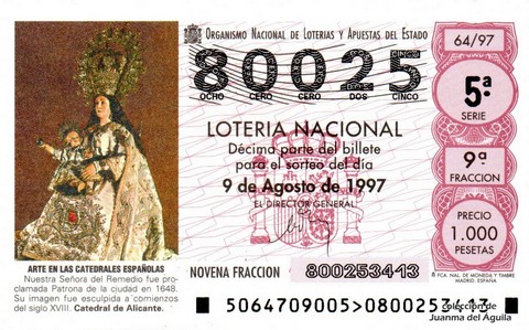 Décimo de Lotería Nacional de 1997 Sorteo 64 - ARTE EN LAS CATEDRALES ESPAÑOLAS - NUESTRA SEÑORA DEL REMEDIO (S. XVIII). CATEDRAL DE ALICANTE