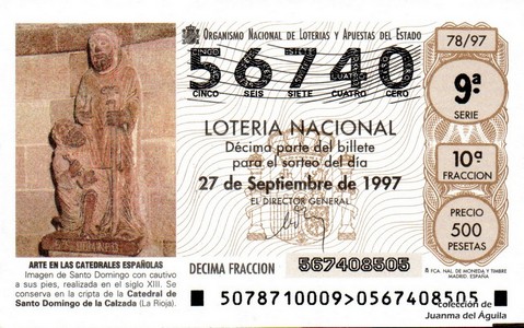 Décimo de Lotería Nacional de 1997 Sorteo 78 - ARTE EN LAS CATEDRALES ESPAÑOLAS - IMAGEN DE SANTO DOMINGO. CATEDRAL DE SANTO DOMINGO DE LA CALZADA (LA RIOJA)
