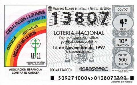 Décimo de Lotería Nacional de 1997 Sorteo 92 - ASOCIACION ESPAÑOLA CONTRA EL CANCER