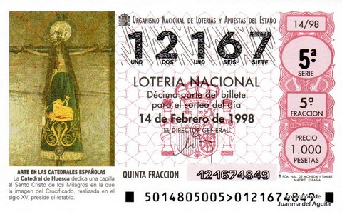 Décimo de Lotería Nacional de 1998 Sorteo 14 - ARTE EN LAS CATEDRALES ESPAÑOLAS - SANTO CRISTO DE LOS MILAGROS (CATEDRAL DE HUESCA)
