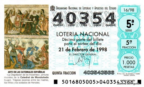 Décimo de Lotería Nacional de 1998 Sorteo 16 - ARTE EN LAS CATEDRALES ESPAÑOLAS - «LA DEGOLLACIÓN DE LOS INOCENTES»