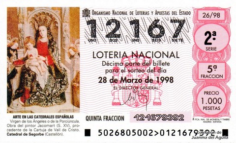 Décimo de Lotería Nacional de 1998 Sorteo 26 - ARTE EN LAS CATEDRALES ESPAÑOLAS - VIRGEN DE LOS ÁNGELES