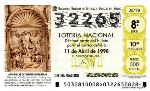 Décimo de Lotería Nacional de 1998 Sorteo 30 - ARTE EN LAS CATEDRALES ESPAÑOLAS - RESURRECCIÓN DE JESUCRISTO