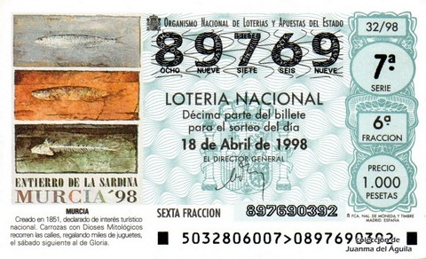 Décimo de Lotería Nacional de 1998 Sorteo 32 - ENTIERRO DE LA SARDINA - MURCIA '98.