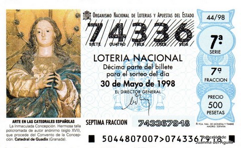 Décimo de Lotería Nacional de 1998 Sorteo 44 - ARTE EN LAS CATEDRALES ESPAÑOLAS - LA INMACULADA CONCEPCIÓN (SIGLO XVII)
