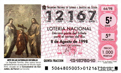 Décimo de Lotería Nacional de 1998 Sorteo 64 - ARTE EN LAS CATEDRALES ESPAÑOLAS - LA SAGRADA FAMILIA (S. XVII)