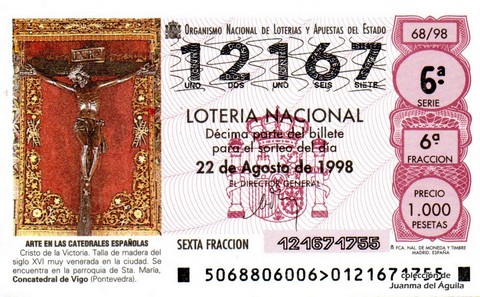 Décimo de Lotería Nacional de 1998 Sorteo 68 - ARTE EN LAS CATEDRALES ESPAÑOLAS - CRISTO DE LA VICTORIA (SIGLO XVI)