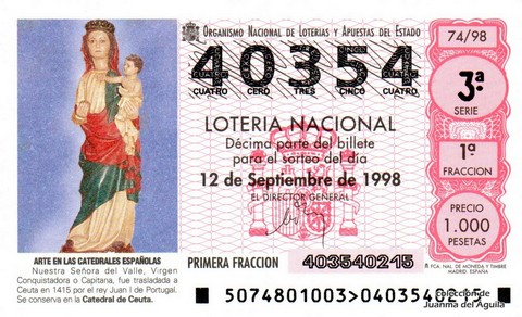 Décimo de Lotería Nacional de 1998 Sorteo 74 - ARTE EN LAS CATEDRALES ESPAÑOLAS - NUESTRA SEÑORA DEL VALLE