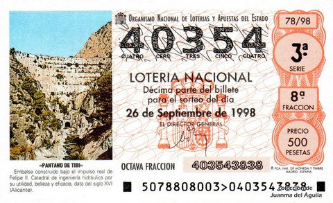 Décimo de Lotería Nacional de 1998 Sorteo 78 - «PANTANO DE TIBI»