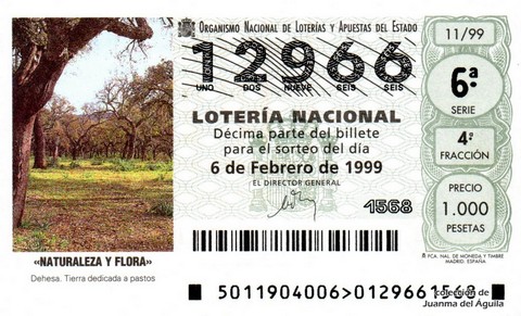 Décimo de Lotería Nacional de 1999 Sorteo 11 - «NATURALEZA Y FLORA» - DEHESA