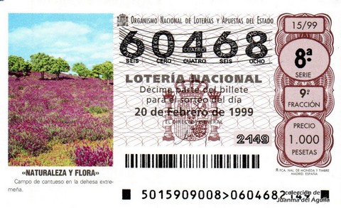 Décimo de Lotería Nacional de 1999 Sorteo 15 - «NATURALEZA Y FLORA» - CAMPO DE CANTUESO