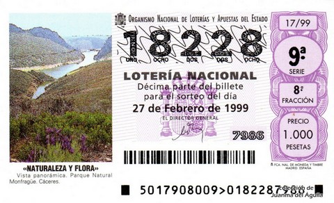 Décimo de Lotería Nacional de 1999 Sorteo 17 - «NATURALEZA Y FLORA» - PARQUE NATURAL DE MONFRAGÜE