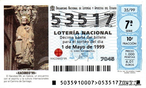 Décimo de Lotería Nacional de 1999 Sorteo 35 - «XACOBEO '99»