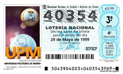 Décimo de Lotería Nacional de 1999 Sorteo 43 - «UNIVERSIDAD POLITÉCNICA DE MADRID»
